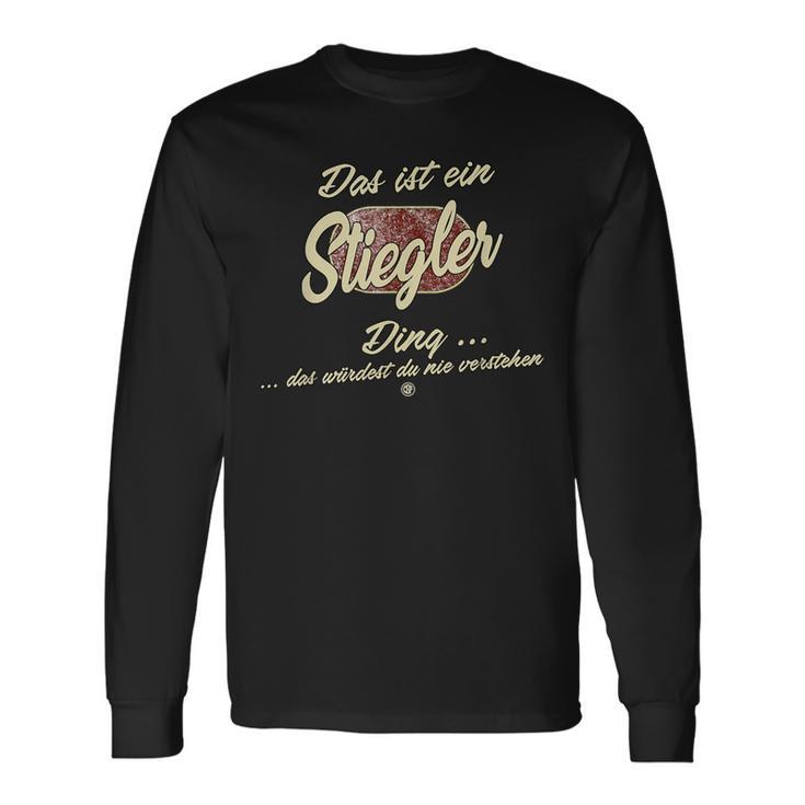 Das Ist Ein Stiegler Ding Family Langarmshirts Geschenkideen