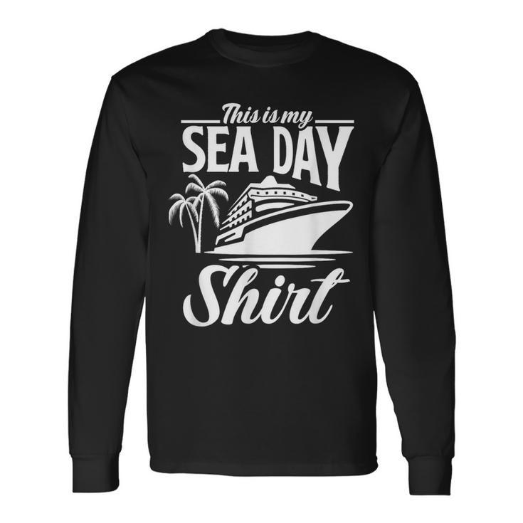 Das Ist Mein Seetag Mit Kreuzfahrtschiff Palmen Langarmshirts Geschenkideen