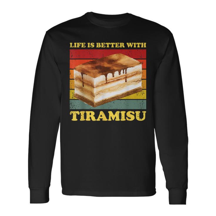 Das Leben Ist Besser Mit Tiramisu Tiramisu Langarmshirts Geschenkideen