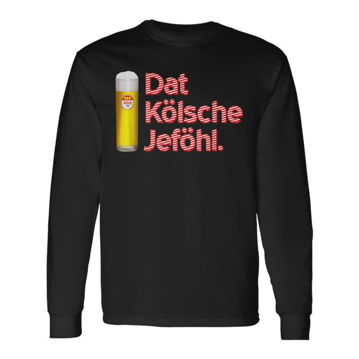 With Dat Kölsche Jeföhl Kölsch Lifestyle Langarmshirts Geschenkideen