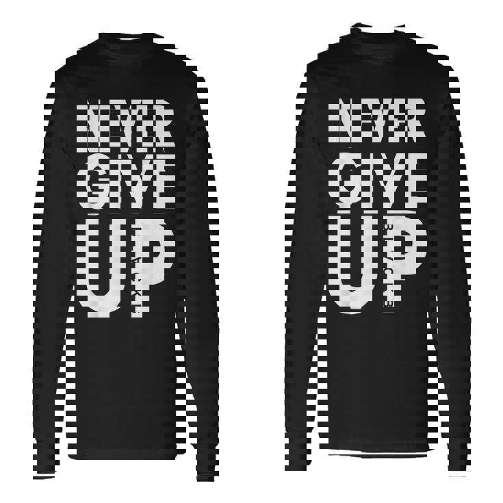 De Fútbol Never Give Up Never Give Up Camiseta de manga larga
