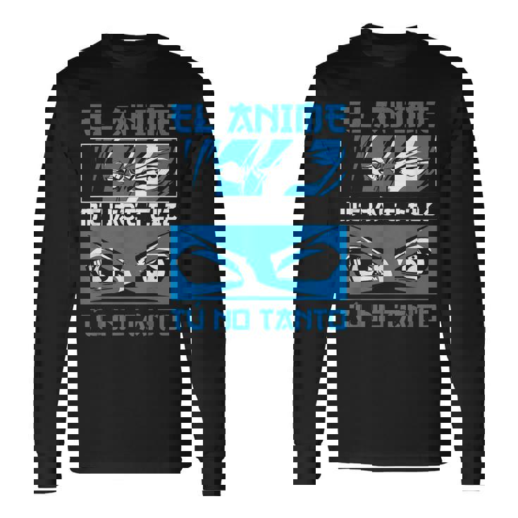 Divertido Manga El Anime Me Hace Feliz Fanático Del Anime Camiseta de manga larga