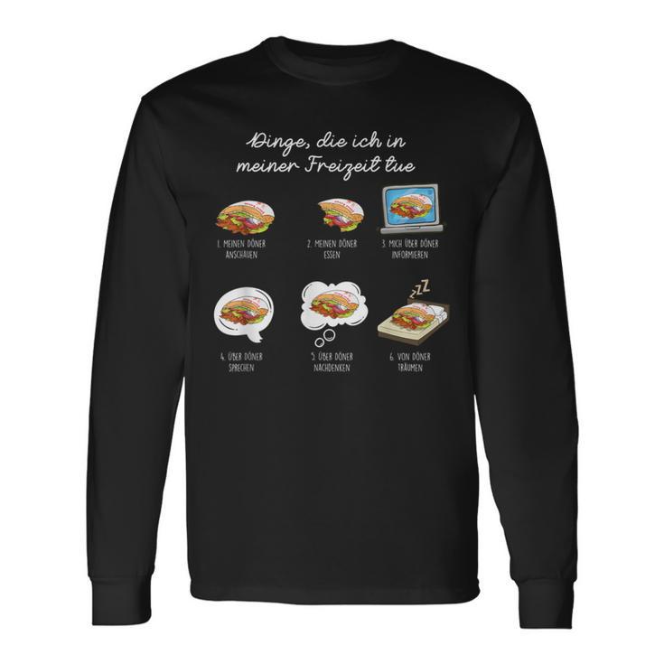 Döner Dinge Die Ich In Meiner Freizeit Tue Langarmshirts Geschenkideen