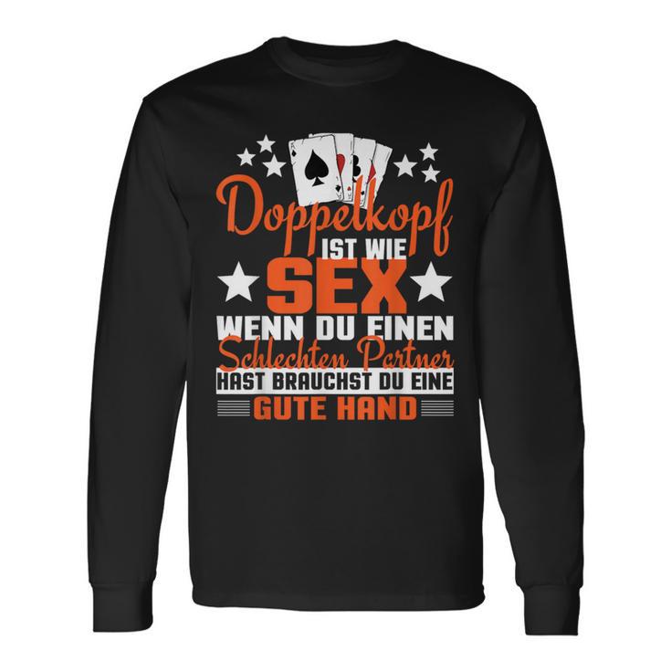 Doppelkopf Doppelkopf Ist Wie Sex Langarmshirts Geschenkideen