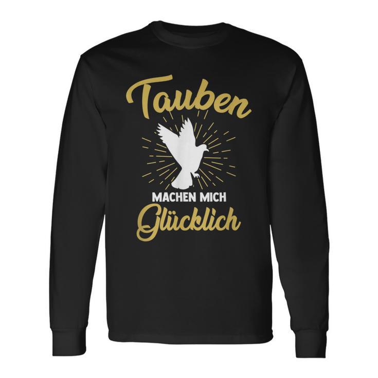 Doves Make Mich Glücklich Pigeonbreeder Langarmshirts Geschenkideen