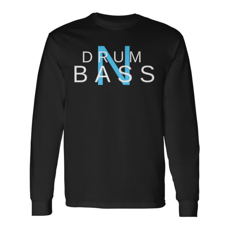 Drum And Bass Liquid Dnb Langarmshirts Geschenkideen