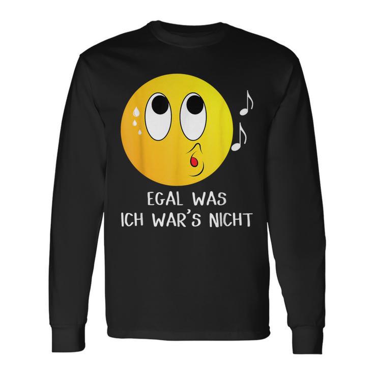 Egal Was Ich War's Nicht Witziger Lustiger Ich Nicht Spruch Langarmshirts Geschenkideen