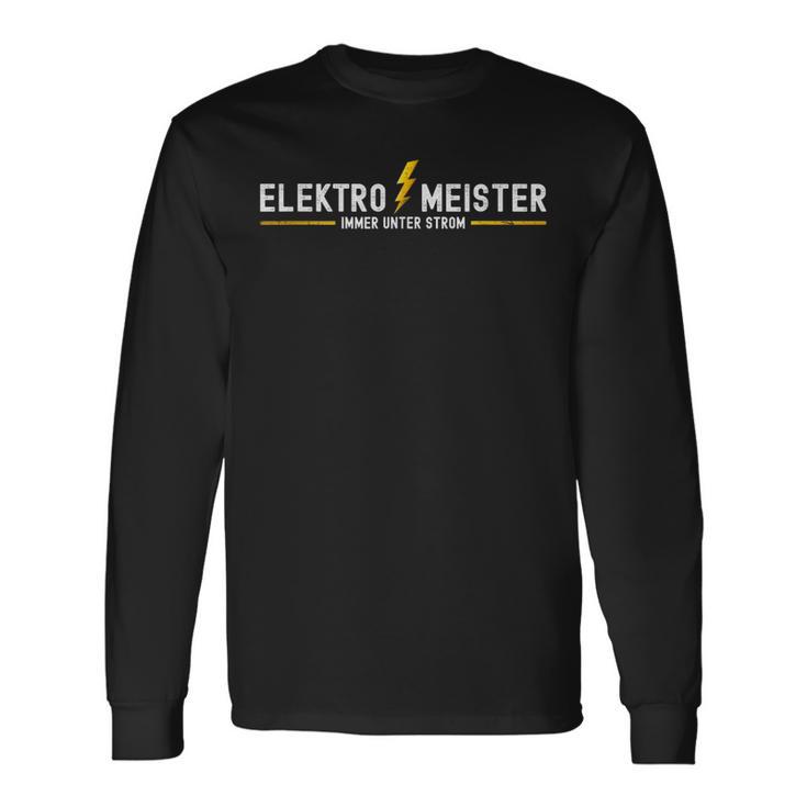 Elektromeister Prüfung Elektro Meisterprüfung Unter Strom Langarmshirts Geschenkideen