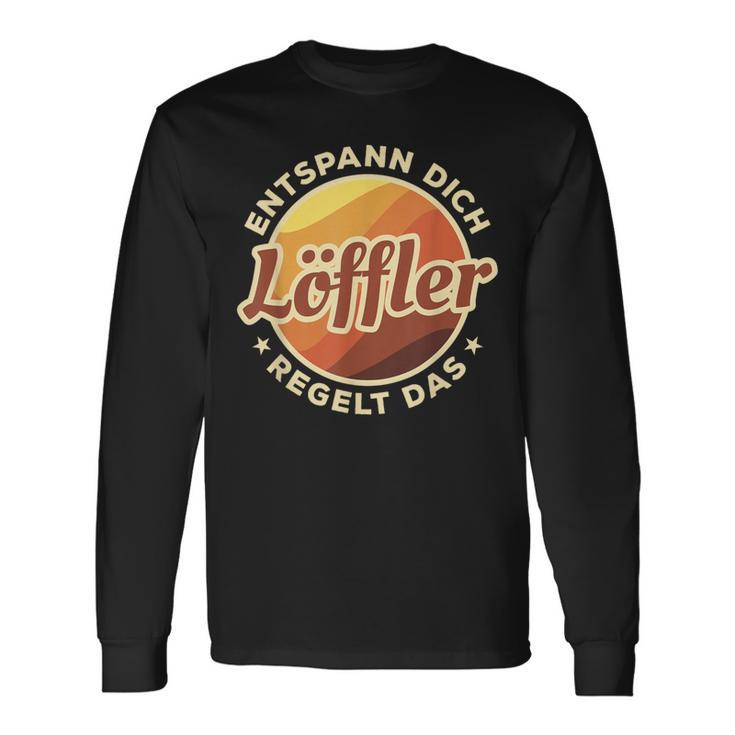 Entspann Dich Löffler Regelt Das Langarmshirts Geschenkideen