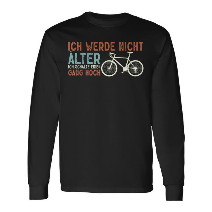 Bicycle Rider I Will Not Older Langarmshirts Geschenkideen