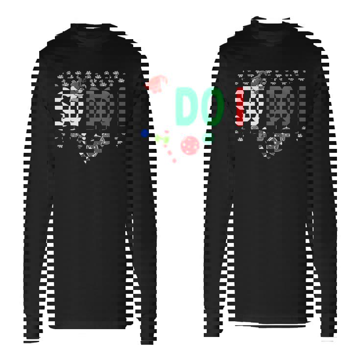 Couples I Don't Do Matching Christmas Outfits So Do I Long Sleeve T-Shirt