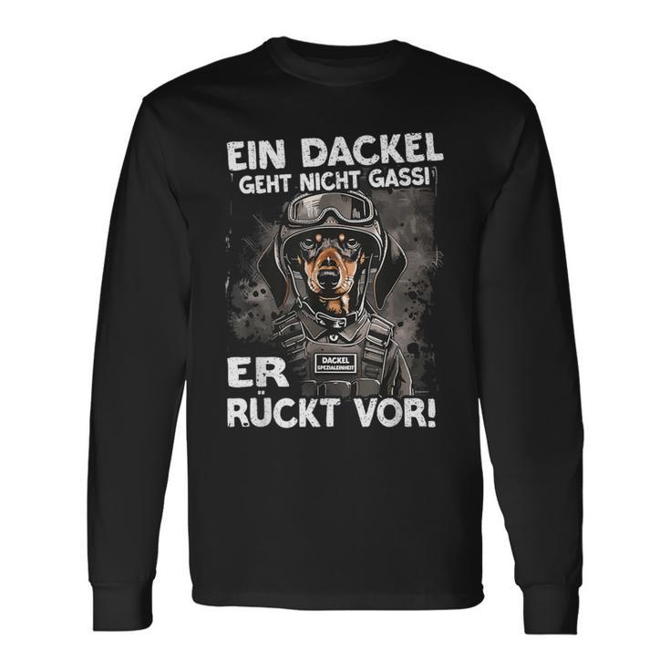 Dachshund Ein Dackel Geht Nicht Gassi Er Rücktor Ein Dachshund Langarmshirts Geschenkideen