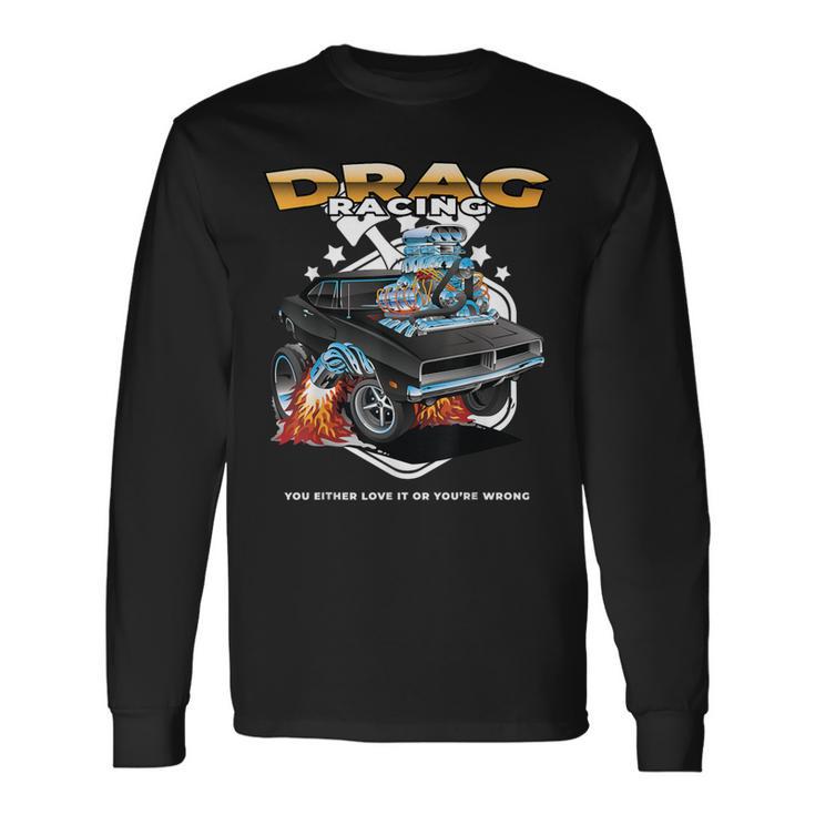 Drag Racing Motor Racing Mechanism Dragster Langarmshirts Geschenkideen