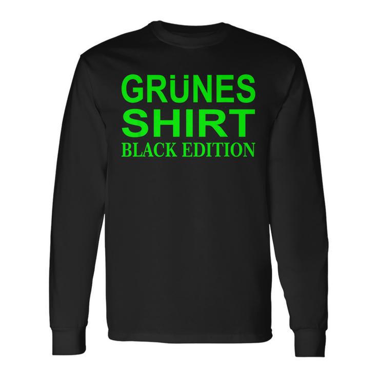 Slogan Green Edition Langarmshirts Geschenkideen