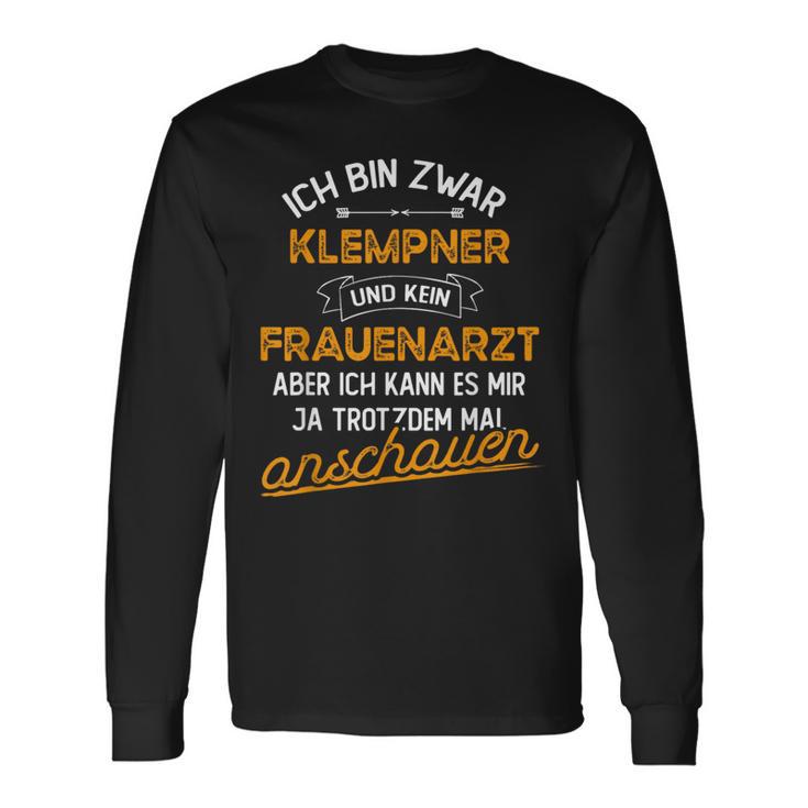 Slogan Installator Heizungsbauer Plumber S Langarmshirts Geschenkideen