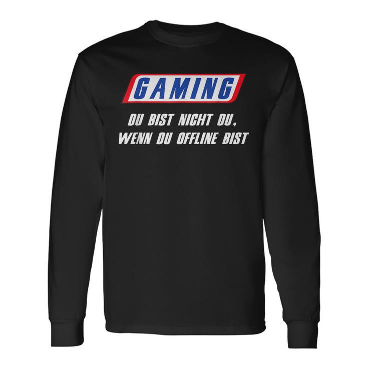 With ‘Gaming Du Bist Nicht Du Wenn Du Offline Bist’ Print Langarmshirts Geschenkideen