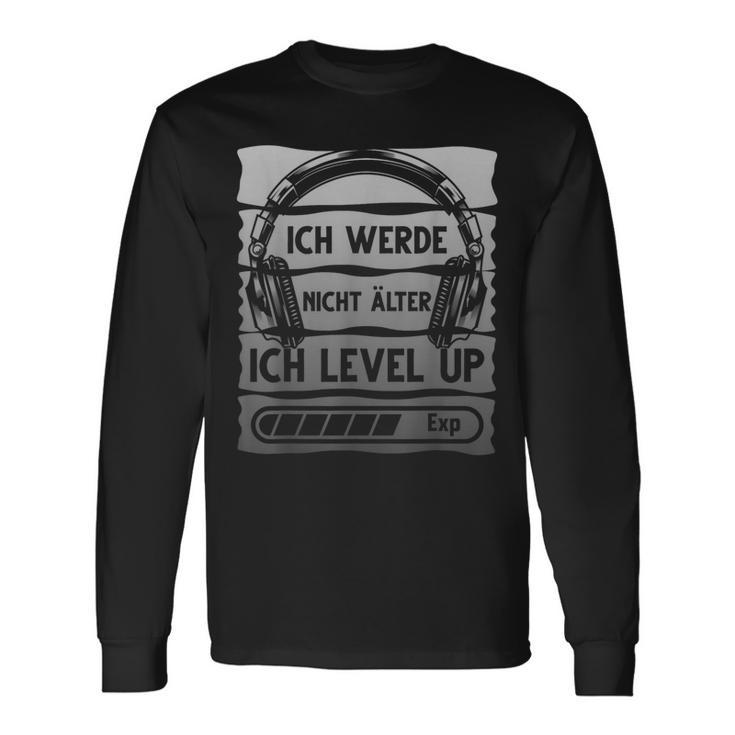 Gaming Ich Werde Nicht Älter Ich Werde Nicht Äl Langarmshirts Geschenkideen