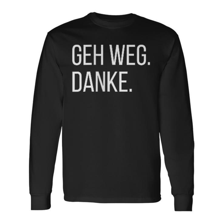 Geh Weg Danke Abstand Halten Für Unnecessary Social Contacts Langarmshirts Geschenkideen