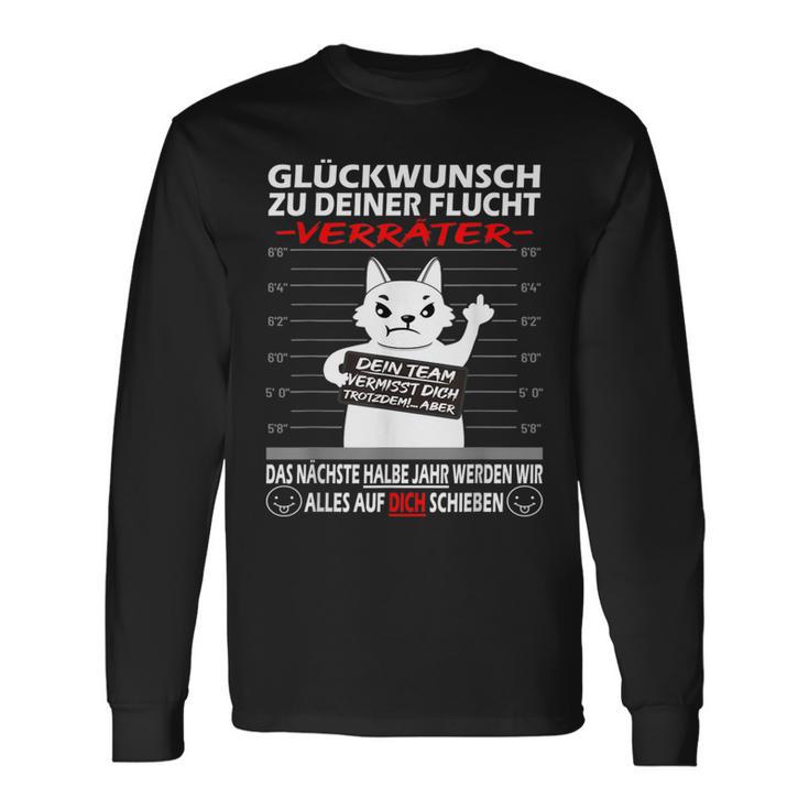 Glückwunsch Zu Deiner Flucht Neuen Job Cat S Langarmshirts Geschenkideen