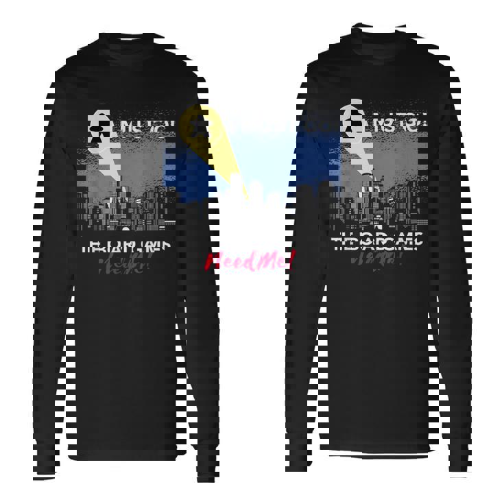 I Must Go Jeu De Société Humoristique Need Me Meeple T-shirt à manches longues