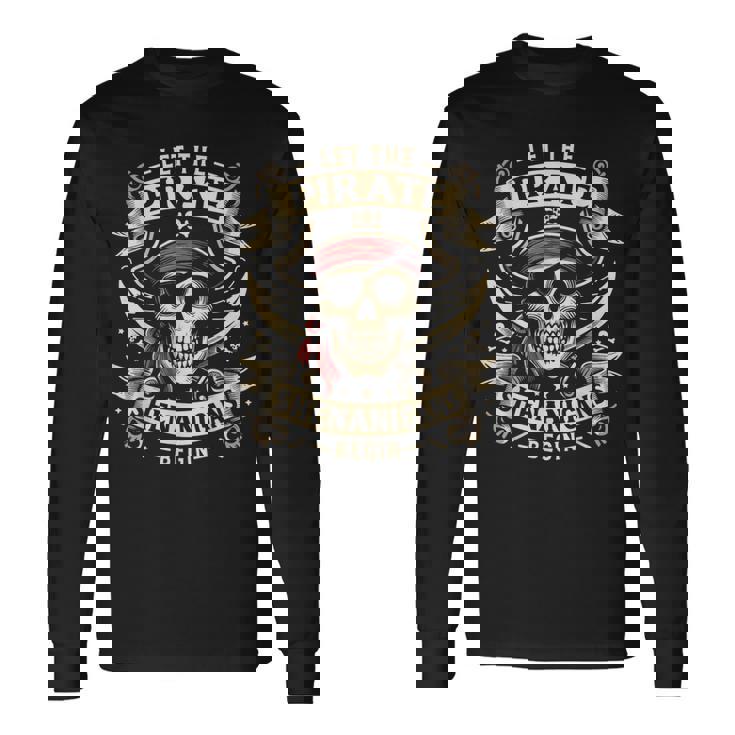 Halloween Skull Let The Pirate Shenanigans Begin Long Sleeve T-Shirt Gifts ideas