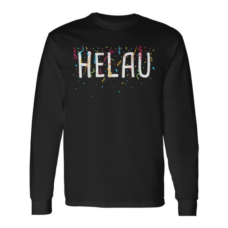 Helau Carnival Langarmshirts Geschenkideen