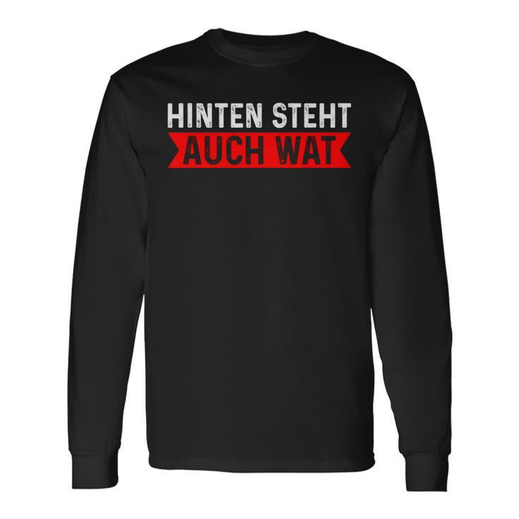 With Hinten Steht Auch Wat Langarmshirts Geschenkideen