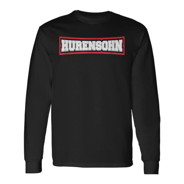 Hurensohn Langarmshirts Geschenkideen