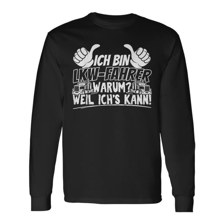 Ich Bin Ein Stolzer Lkw Driver Trucker Professional Driver Langarmshirts Geschenkideen