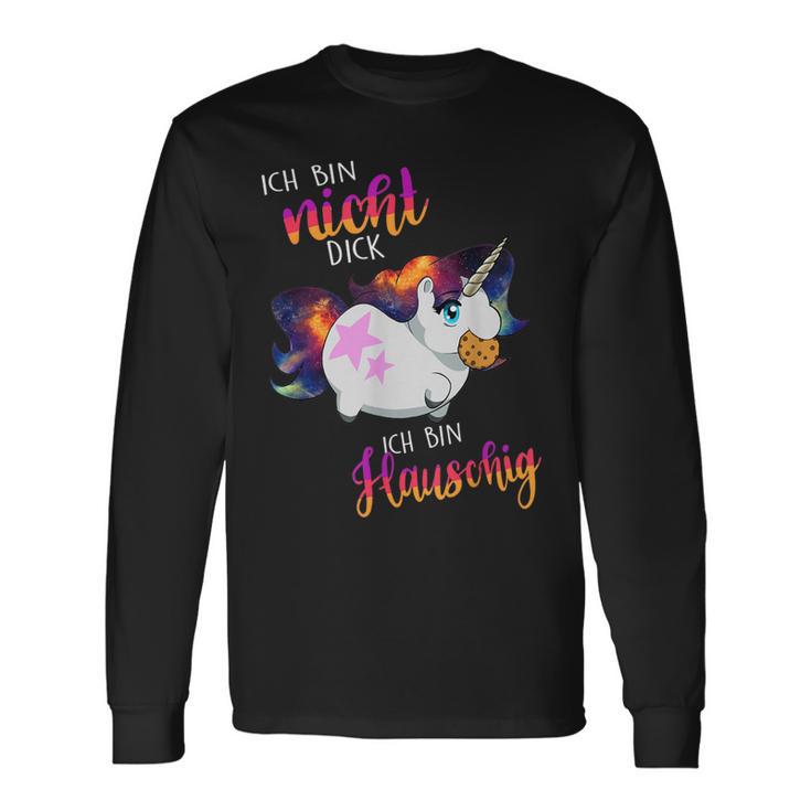 Ich Bin Nicht Dick Sondern Fluffy Thick Unicorn Langarmshirts Geschenkideen