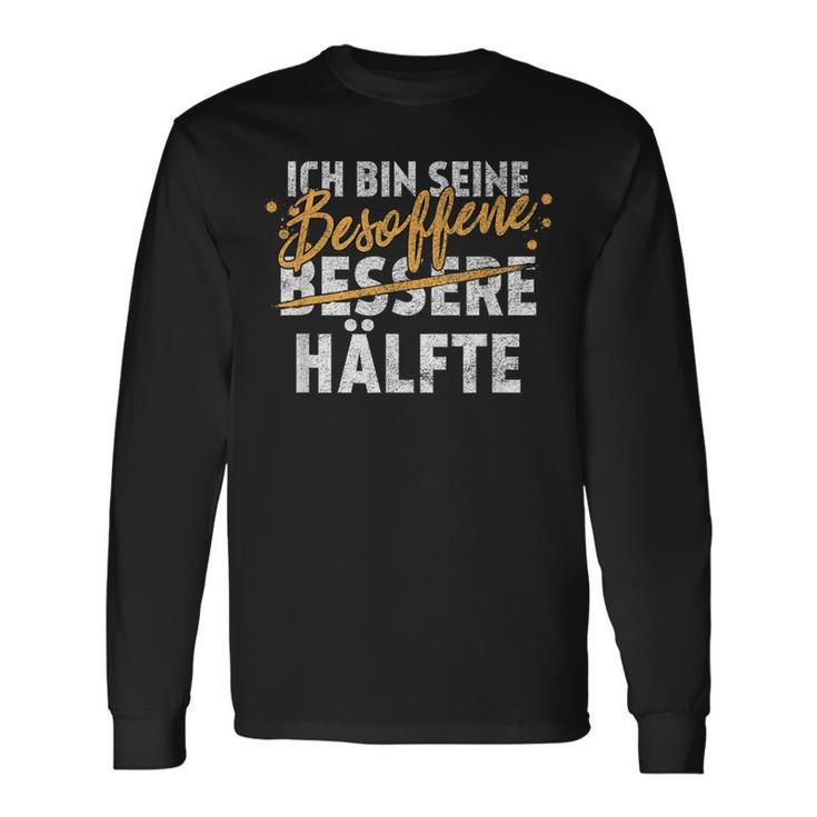 Ich Bin Seine Besopen Bessere Half Langarmshirts Geschenkideen