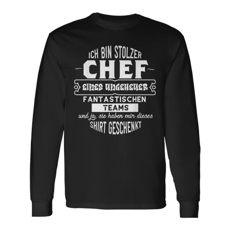 Ich Bin Stolzer Chef Einer Unheuer Fantastischen Teams Langarmshirts Geschenkideen