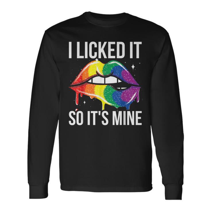 Ich Habe Es Angeleckeck So Ist Es Meine Lgbt Langarmshirts Geschenkideen