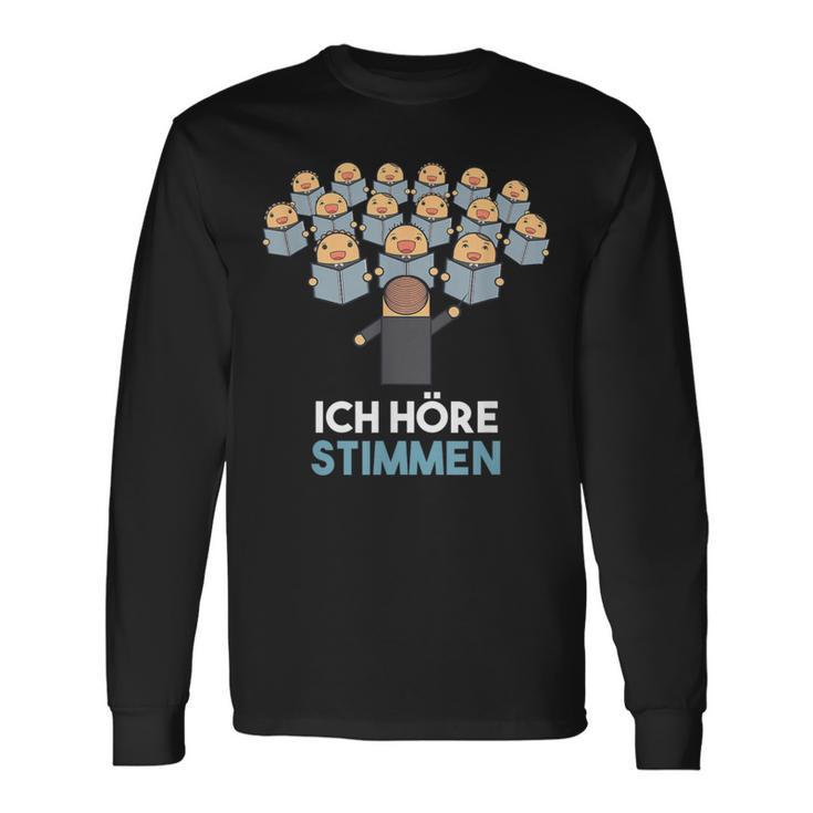 Ich Höre Stimmen Chorleiter Conductor Langarmshirts Geschenkideen