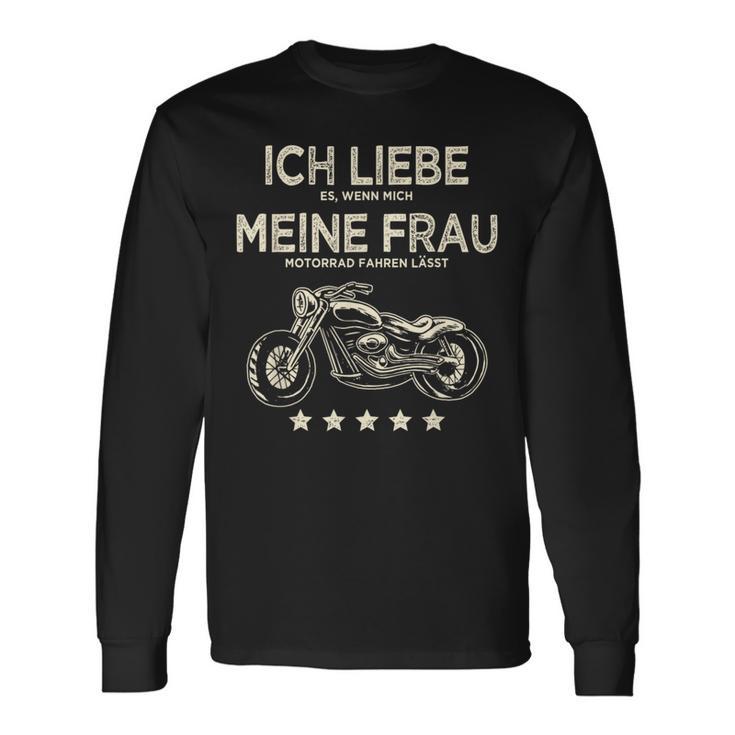 Ich Liebe Es Wenn Meine Frau Mich Motorrad Fahren Lässt Lässt Langarmshirts Geschenkideen