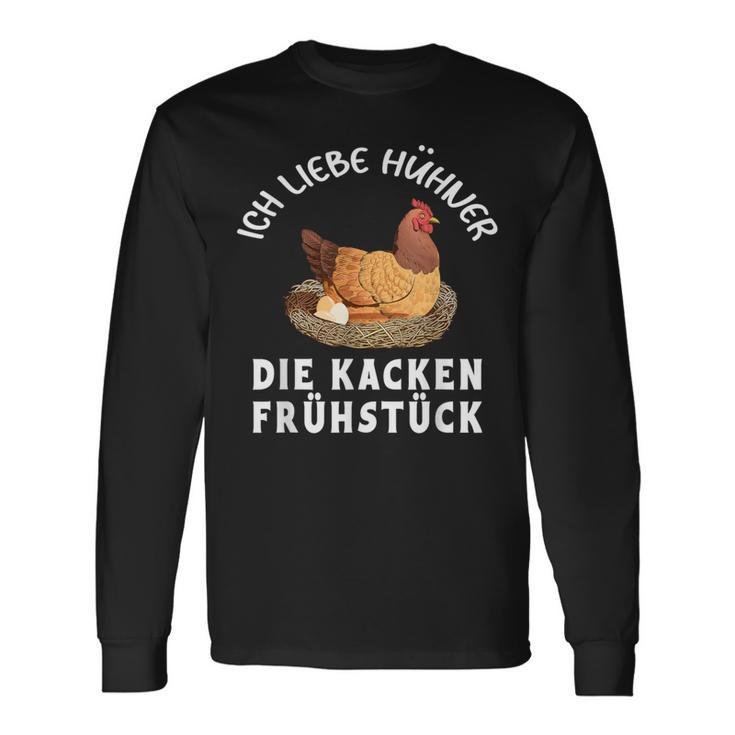 Ich Liebe Hühner Die Kacken Frühstück Ich Liebe Hühner Langarmshirts Geschenkideen