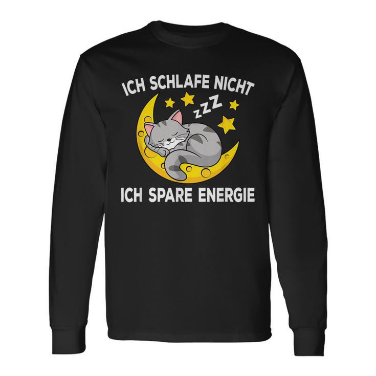 Ich Schlafe Nicht Ich Spare Energie Cat Nightdress Langarmshirts Geschenkideen