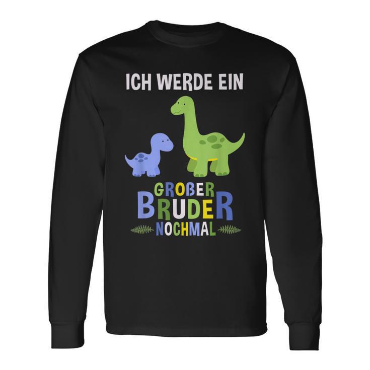 Ich Werde Ein Große Bruder Nochmal Dinosaur Langarmshirts Geschenkideen