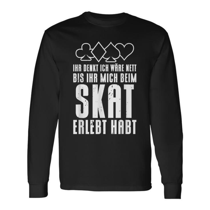 Ihr Denkt Ich Wäre Nett Skatspieler I Langarmshirts Geschenkideen