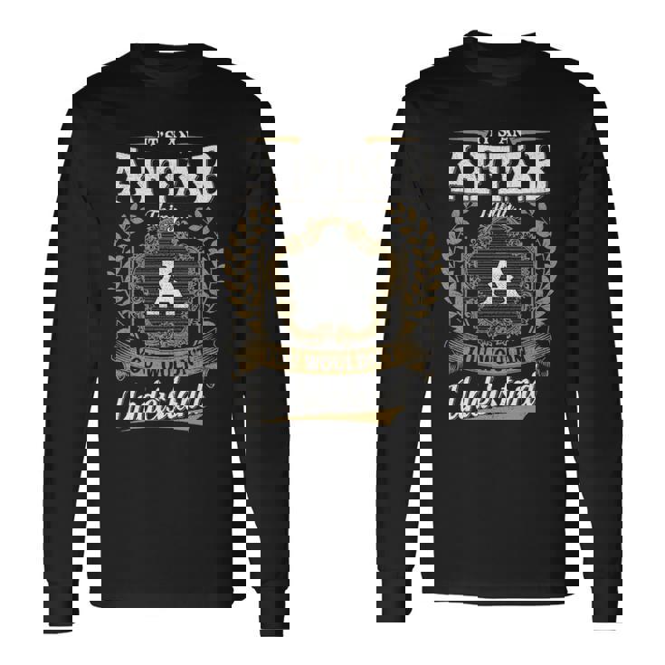 It's An Aftab Thing You Wouldn't Understand Personalized Last Name Aftab Family Crest Coat Of Arm Long Sleeve T-Shirt