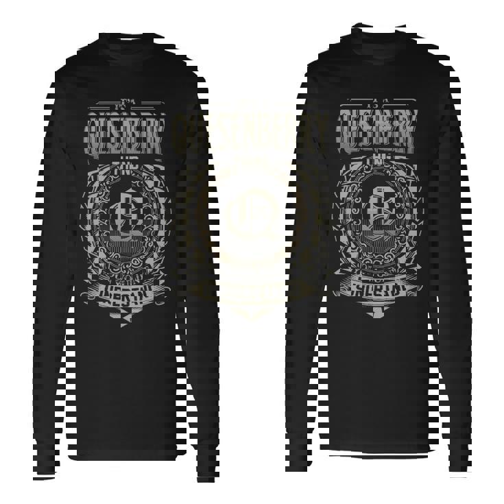 It's A Quesenberry Thing You Wouldn't Understand Long Sleeve T-Shirt