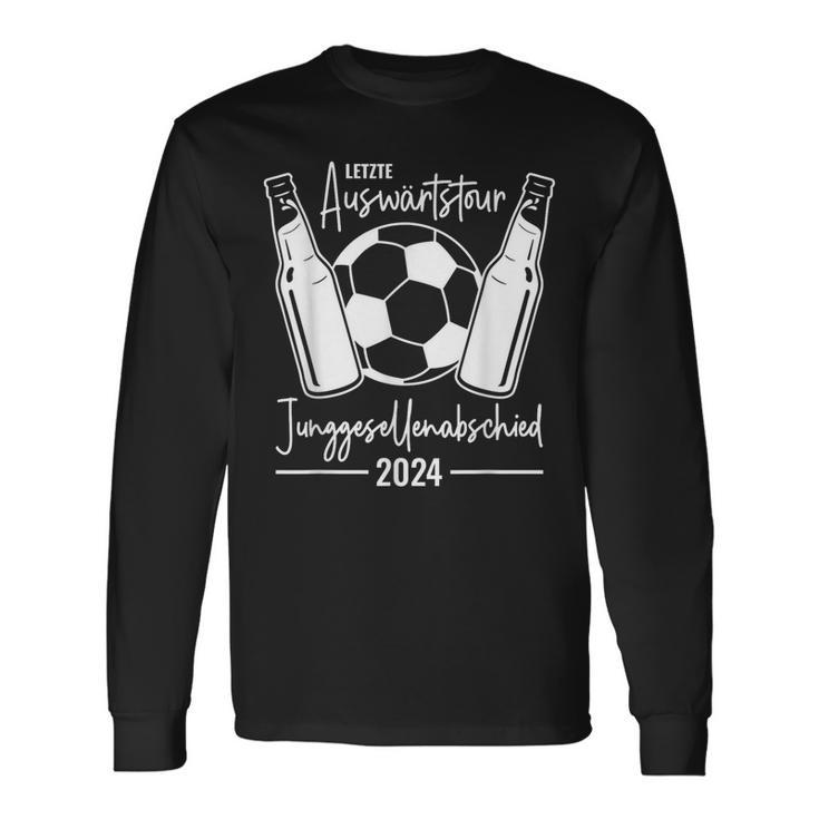 Junggesellenabschied Fußball Letzte Auswärtstour Jga 2024 Langarmshirts Geschenkideen