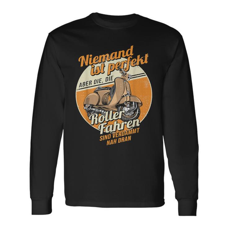 Kein Mand Ist Perfekt Statement Scooter Langarmshirts Geschenkideen