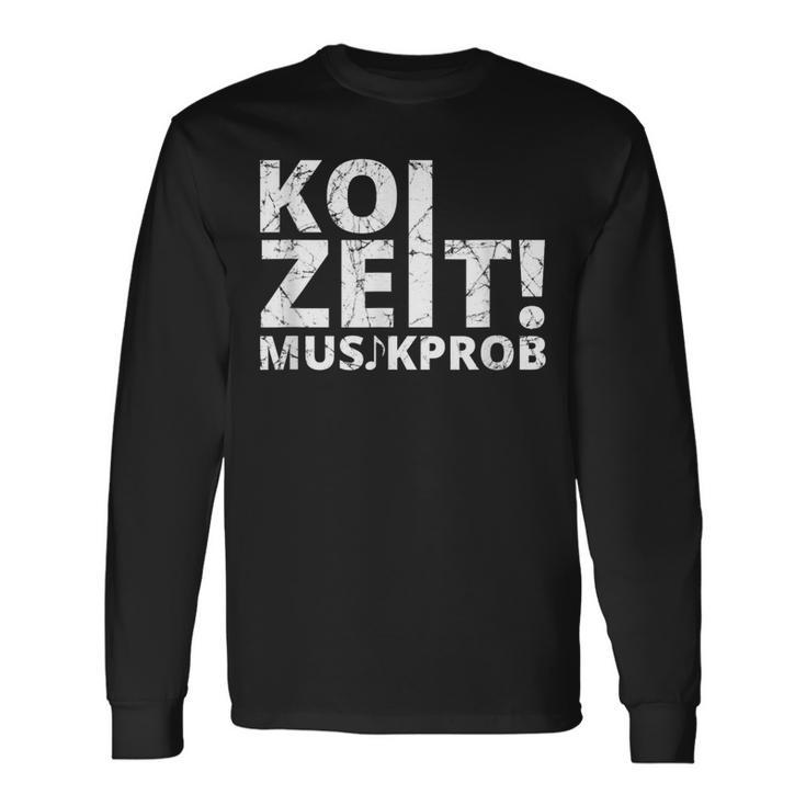 Koi Zeit Musikprob Schwaben Swabian Dialect Langarmshirts Geschenkideen