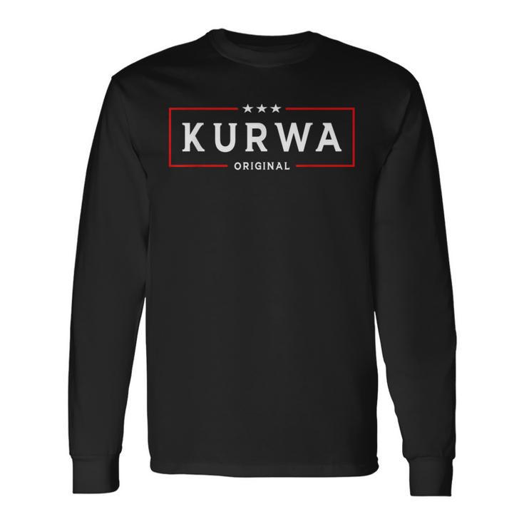 Kurwa Original For Proud Poland Langarmshirts Geschenkideen