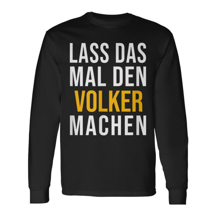 Lass Das Mal Denolker Machenorname Name Langarmshirts Geschenkideen