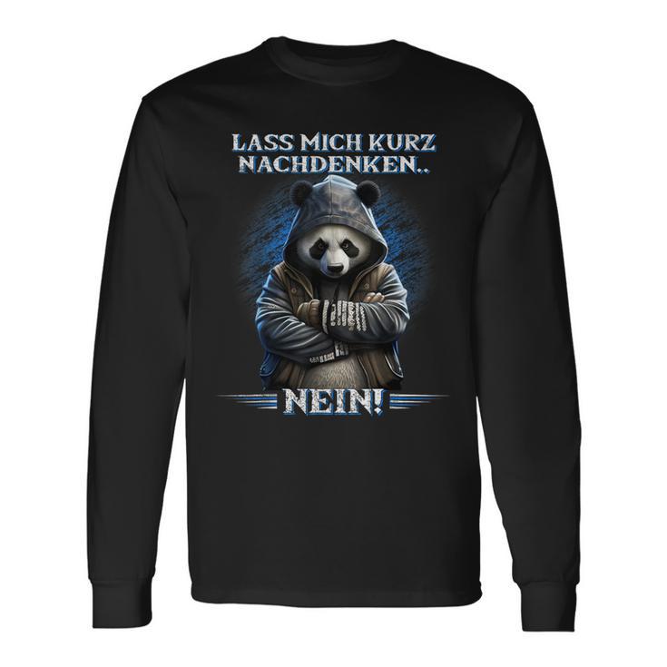 Lass Mich Nachdenk Lass Mich Kurzdenken German Langu Langarmshirts Geschenkideen