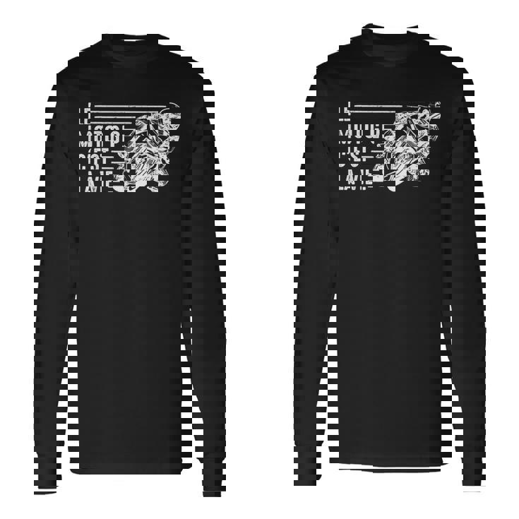 Le Moto Gp C'est Laie Moto Gp Courses Motos Motard Humour T-shirt à manches longues