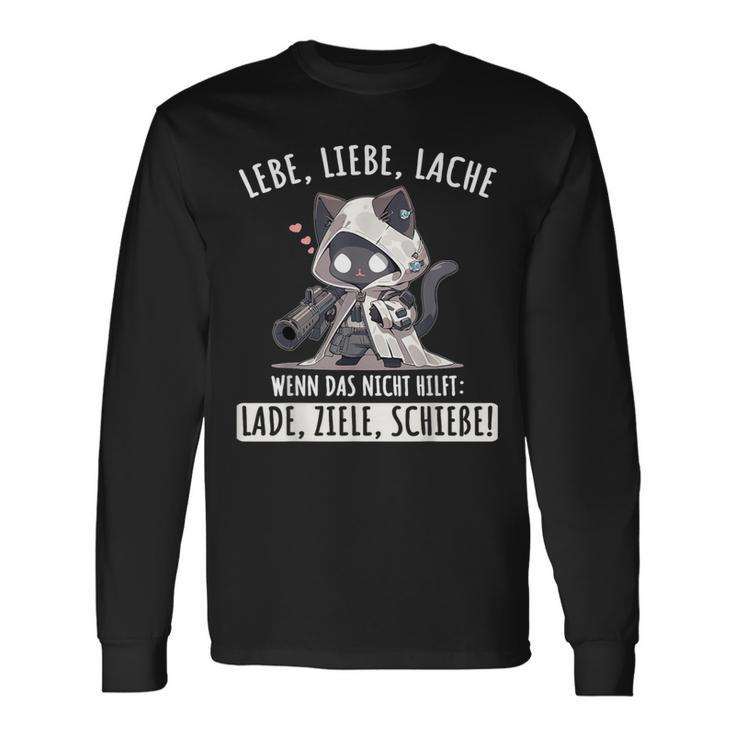 Lebe Liebe Lache Wenn Das Nicht Hilft Laden Ziele Schieen Live Langarmshirts Geschenkideen