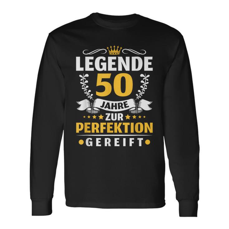 Legende 50 Jahre Zur Perfektion Gereift 50Th Birthday Langarmshirts Geschenkideen